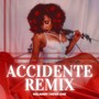 Accidente (Nova One Remix) [Explicit]