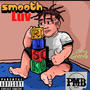 Smooth Luv (Explicit)