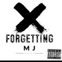 Forgetting (Explicit)