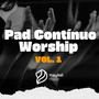 Pads Contínuos Worship Vol 1