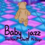 Baby Jazz (Explicit)