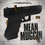 Mean Muggin (feat. Vallebo, Kai Bandz & Lul ace) [Explicit]