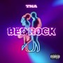 Bed Rock (Explicit)