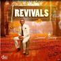 REVIVALS