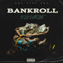 Bankroll (Explicit)