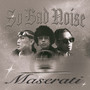 Maserati (feat. YOU, Hip-z & upperkeen) [Explicit]