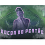 Roça no Pentao (Explicit)