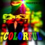 Colorful (Explicit)