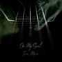 On My Soul (Explicit)