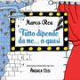 Tutto dipende da me... o quasi (colonna sonora originale del musical)