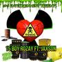 Toxic (feat. Jaxson) [Explicit]