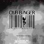 Club Banger (feat. Mofaya)