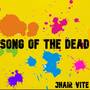 Song Of The Dead