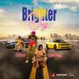 Brighter Days (feat. Liqwid Keyz) [Explicit]