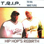 Hip-Hop's Rebirth