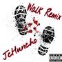 Walk (Remix)