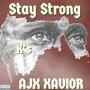 Stay Strong (Explicit)