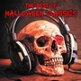 The Best of Halloween Classics (Classic Horror Movie Soundtracks and Essential Dark Classical Music Pieces)