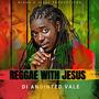 Reggae with Jesus