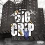 Biig Crip (Explicit)