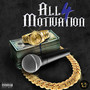 All 4 Motivation (Explicit)