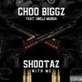 Shootaz (feat. Uncle Murda) [Explicit]
