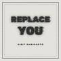 Replace YOu