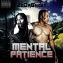 Mental Patience (Explicit)