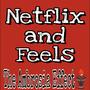 Netflix and Feels (Explicit)