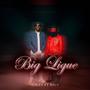 Big Ligue (feat. WaïV) [Explicit]