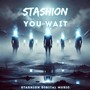 You Wait