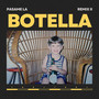 Pasame La Botella (Remix II)