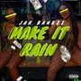 Make It Rain (Explicit)