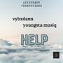 help (feat. Youngsta MusiQ) [Explicit]