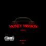 Money Mission (Explicit)