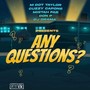 Any Questions (Explicit)