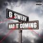 Had It Coming (Explicit)