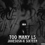 Too Many Ls (Explicit)