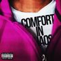 Comfort in chaos (Explicit)