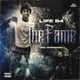 LIFE B4 FAME (Explicit)