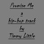 Promise Me (Explicit)