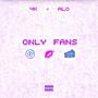 Only Fans (feat. Wakeen) [Explicit]