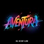 AVENTURA (Explicit)