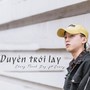 Duyên Trời Lấy