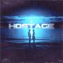 Hostage (Explicit)