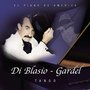 Di Blasio - Gardel Tango