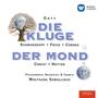 Orff: Die Kluge & Der Mond