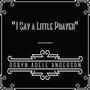 I Say A Little Prayer