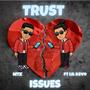 Trust Issues (feat. Lil Kevo)