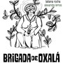 Brigada de Oxalá